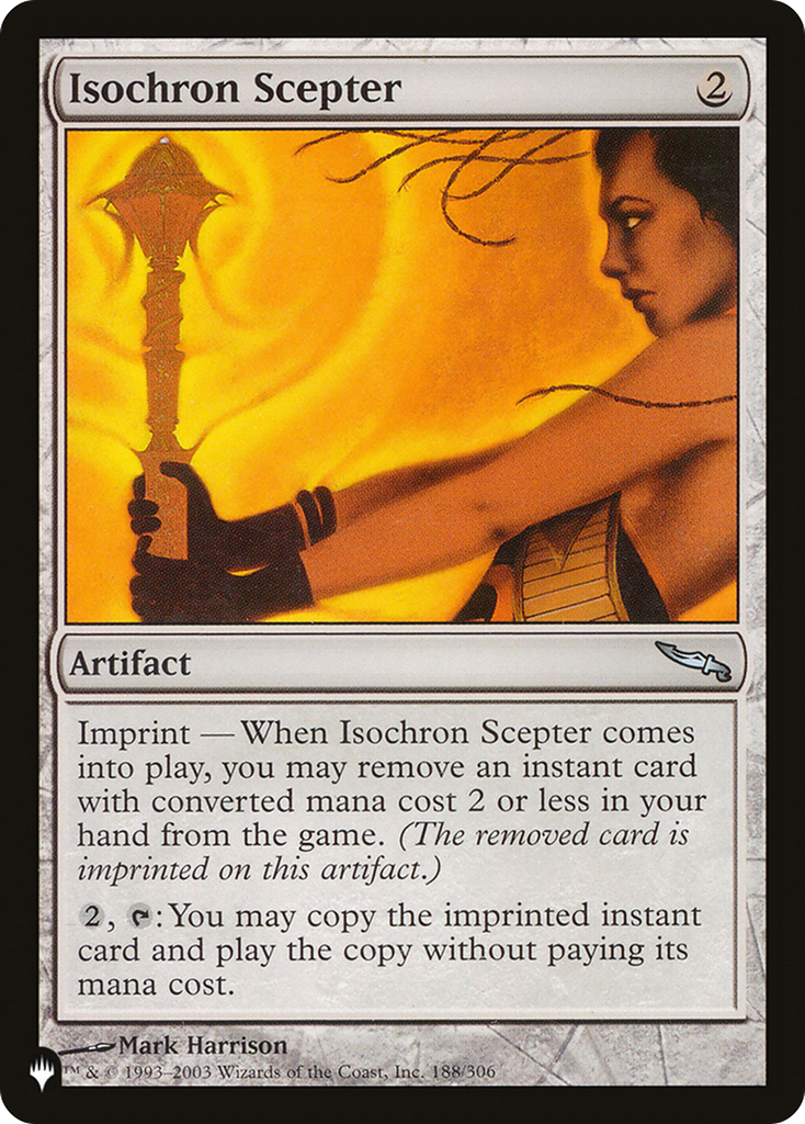 Magic: The Gathering - Isochron Scepter - The List