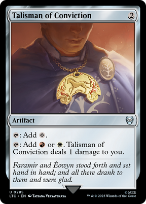 Magic: The Gathering - Talisman of Conviction - Tales of Middle-earth Commander