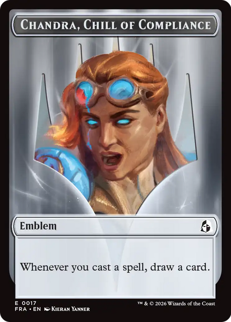 Magic: The Gathering - Chandra, Chill of Compliance Emblem - Reality Fracture Tokens