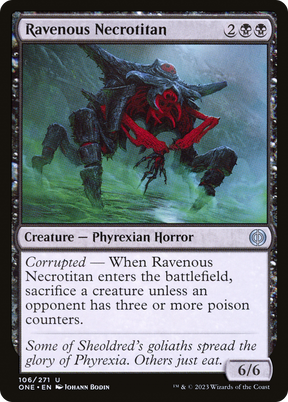 Magic: The Gathering - Ravenous Necrotitan - Phyrexia: All Will Be One