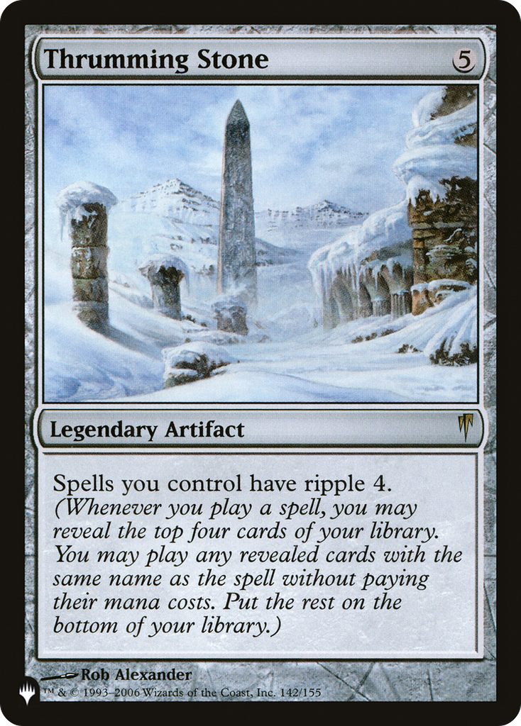 Magic: The Gathering - Thrumming Stone - The List