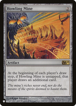 Magic: The Gathering - Howling Mine - The List