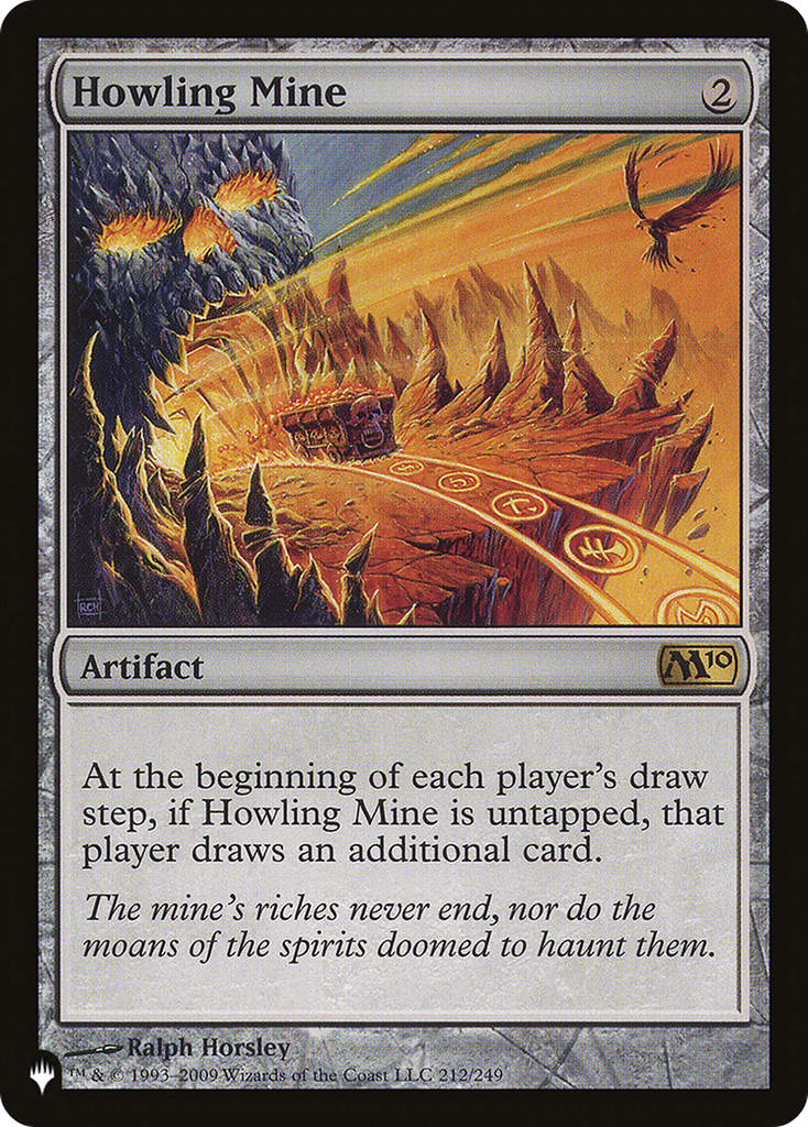 Magic: The Gathering - Howling Mine - The List