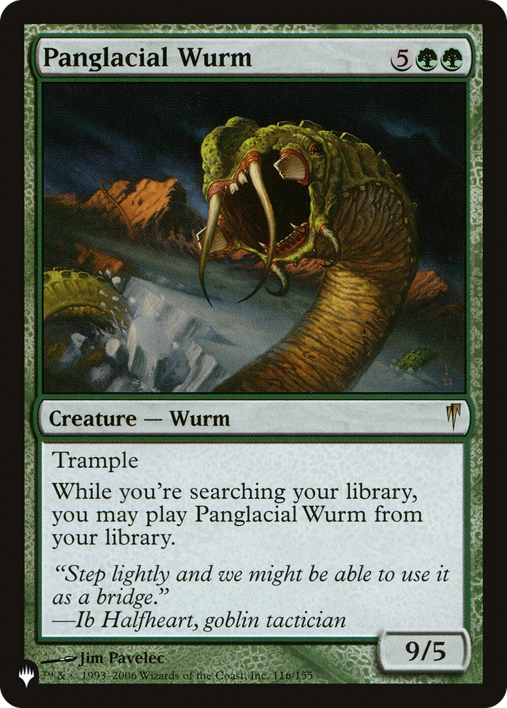 Magic: The Gathering - Panglacial Wurm - The List