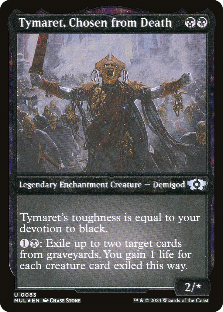 Magic: The Gathering - Tymaret, Chosen from Death Foil - Multiverse Legends