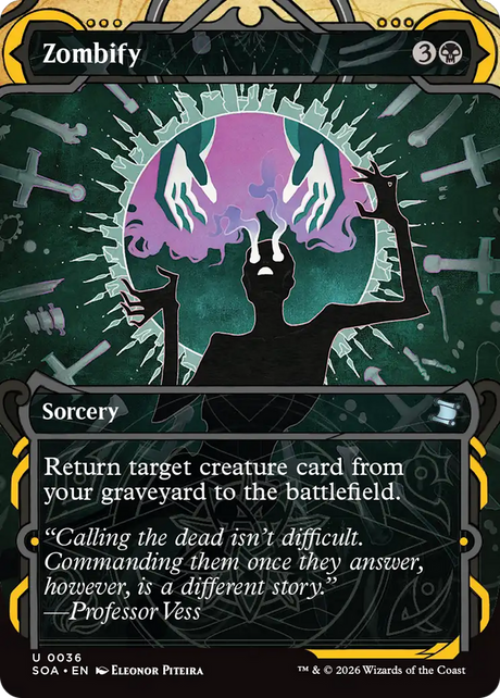 Magic: The Gathering - Zombify - Secrets of Strixhaven Mystical Archive