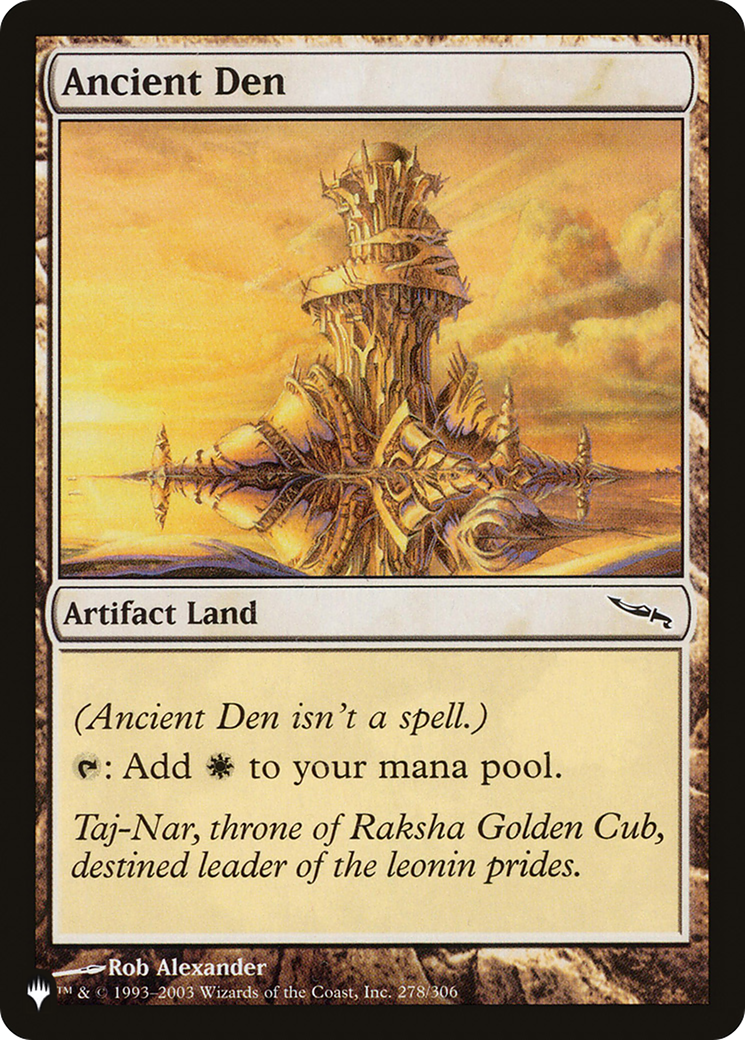 Magic: The Gathering - Ancient Den - The List