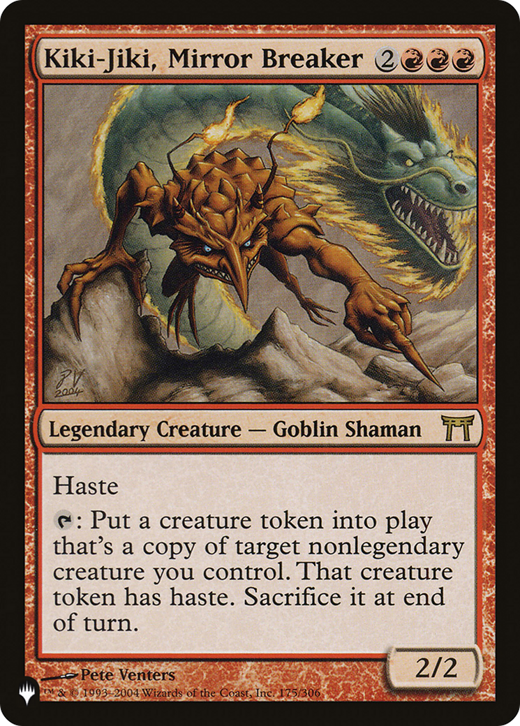 Magic: The Gathering - Kiki-Jiki, Mirror Breaker - The List