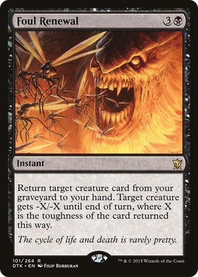 Magic: The Gathering - Foul Renewal Foil - Dragons of Tarkir