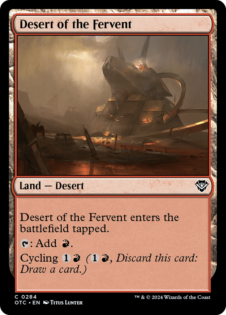 Magic: The Gathering - Desert of the Fervent - Outlaws of Thunder Junction Commander