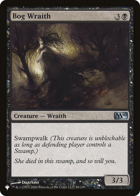 Magic: The Gathering - Bog Wraith - The List