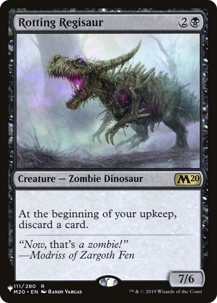 Magic: The Gathering - Rotting Regisaur - The List