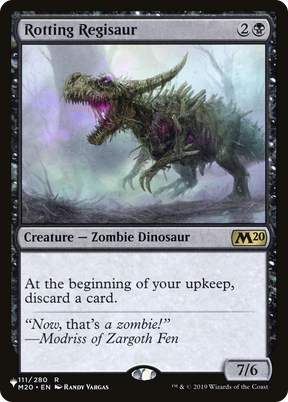 Magic: The Gathering - Rotting Regisaur - The List