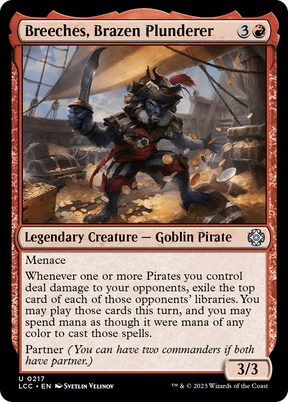 Magic: The Gathering - Breeches, Brazen Plunderer - The Lost Caverns of Ixalan Commander