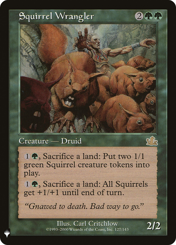 Magic: The Gathering - Squirrel Wrangler - The List