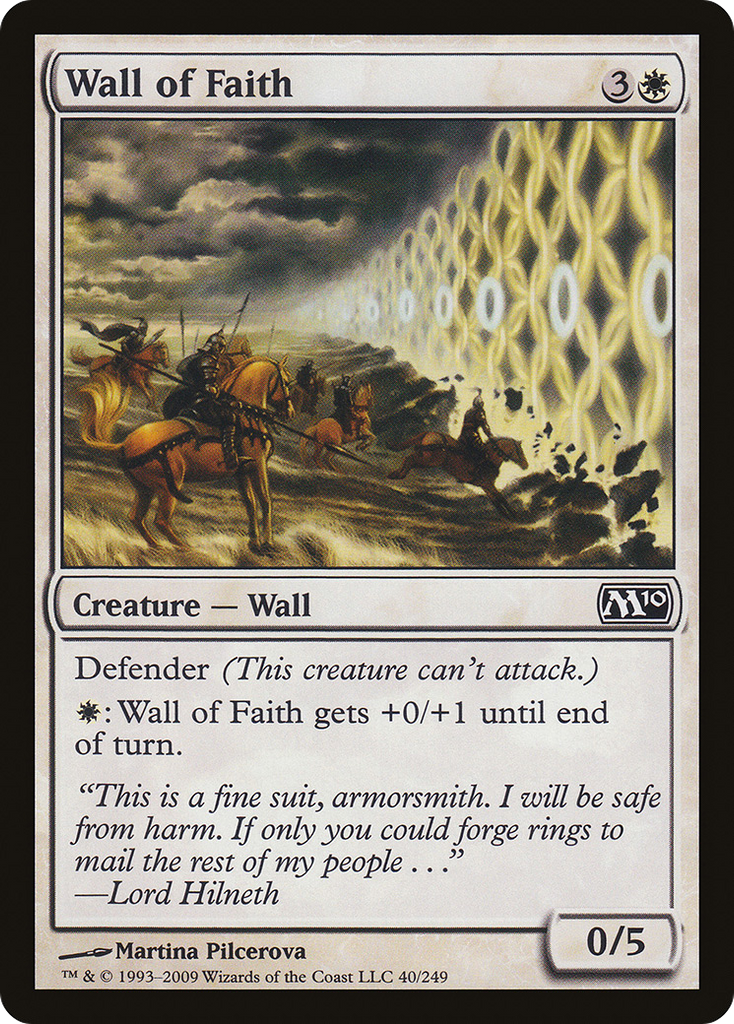 Magic: The Gathering - Wall of Faith - Magic 2010