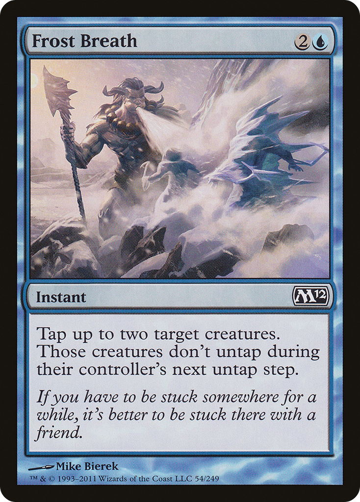 Magic: The Gathering - Frost Breath - Magic 2012