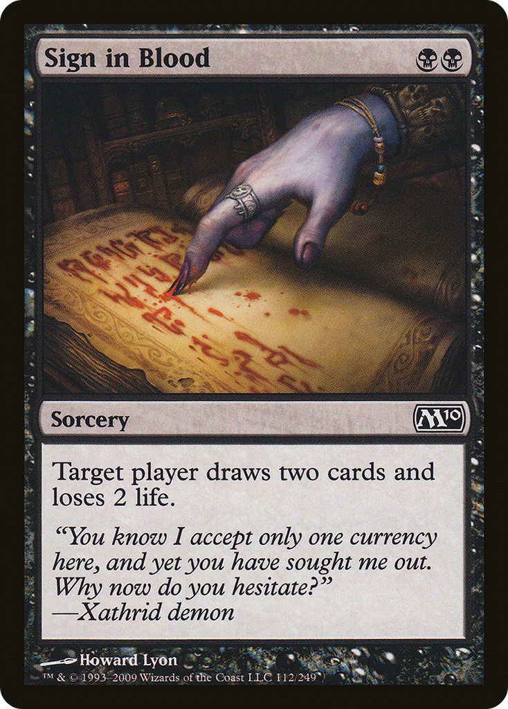 Magic: The Gathering - Sign in Blood - Magic 2010