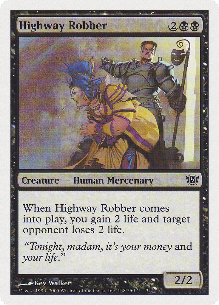 Magic: The Gathering - Highway Robber - Ninth Edition