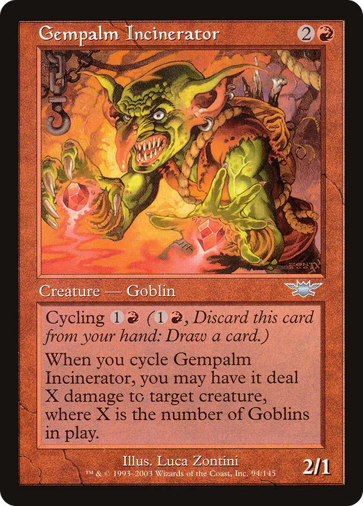 Magic: The Gathering - Gempalm Incinerator - Legions