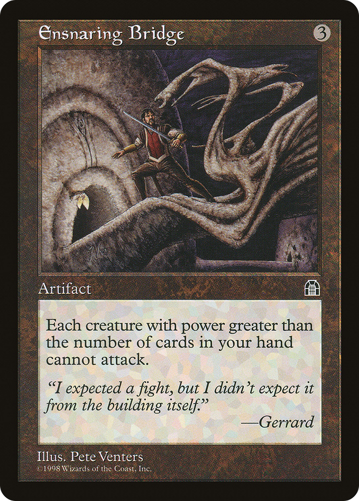 Magic: The Gathering - Ensnaring Bridge - Stronghold