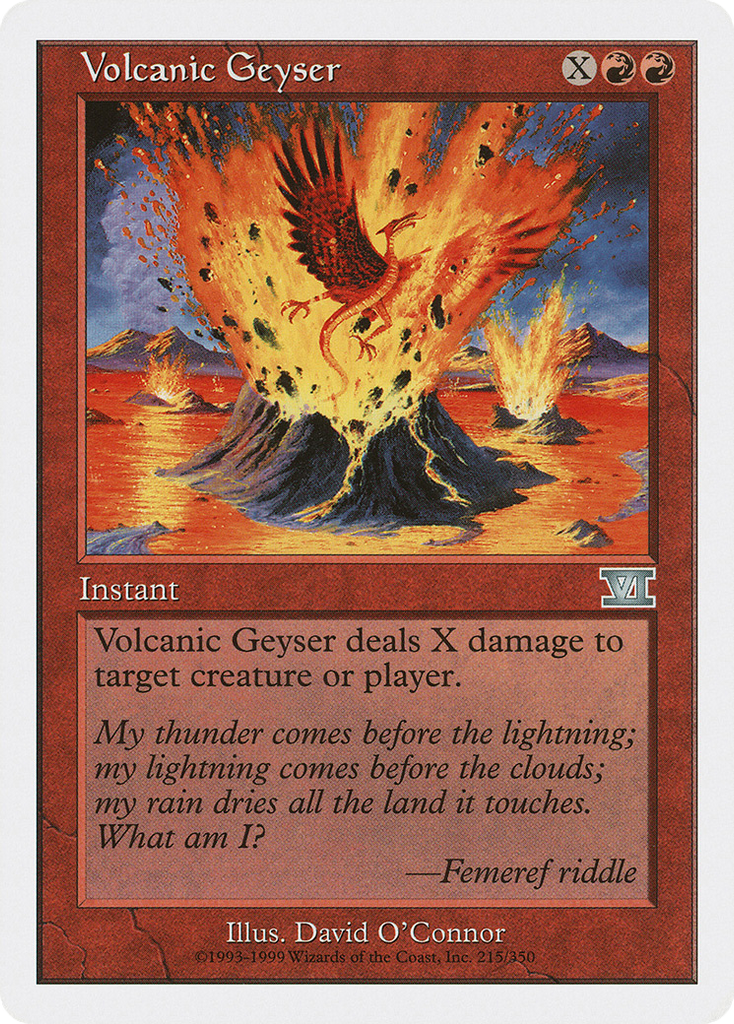 Magic: The Gathering - Volcanic Geyser - Classic Sixth Edition