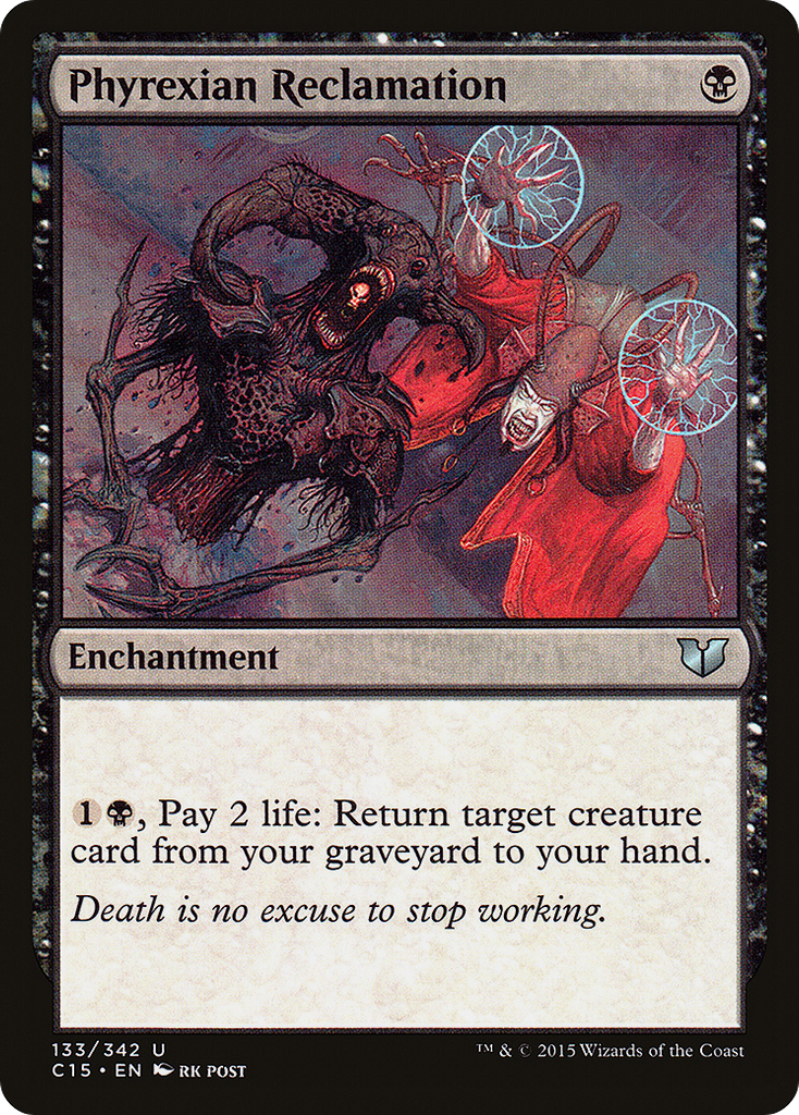 Magic: The Gathering - Phyrexian Reclamation - Commander 2015