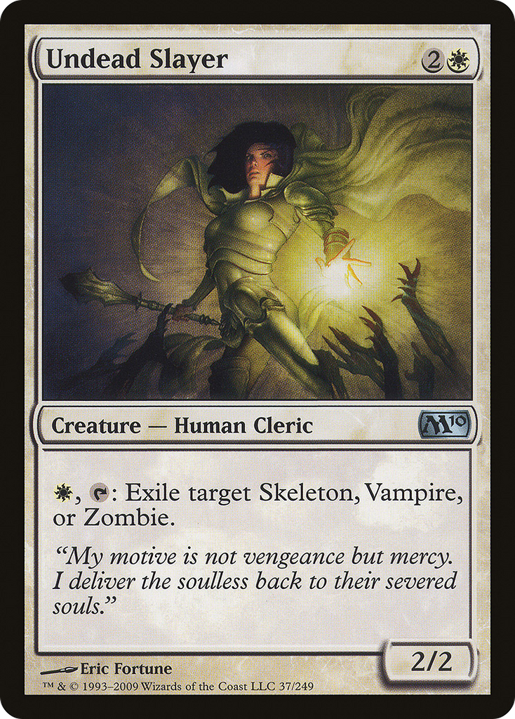 Magic: The Gathering - Undead Slayer - Magic 2010