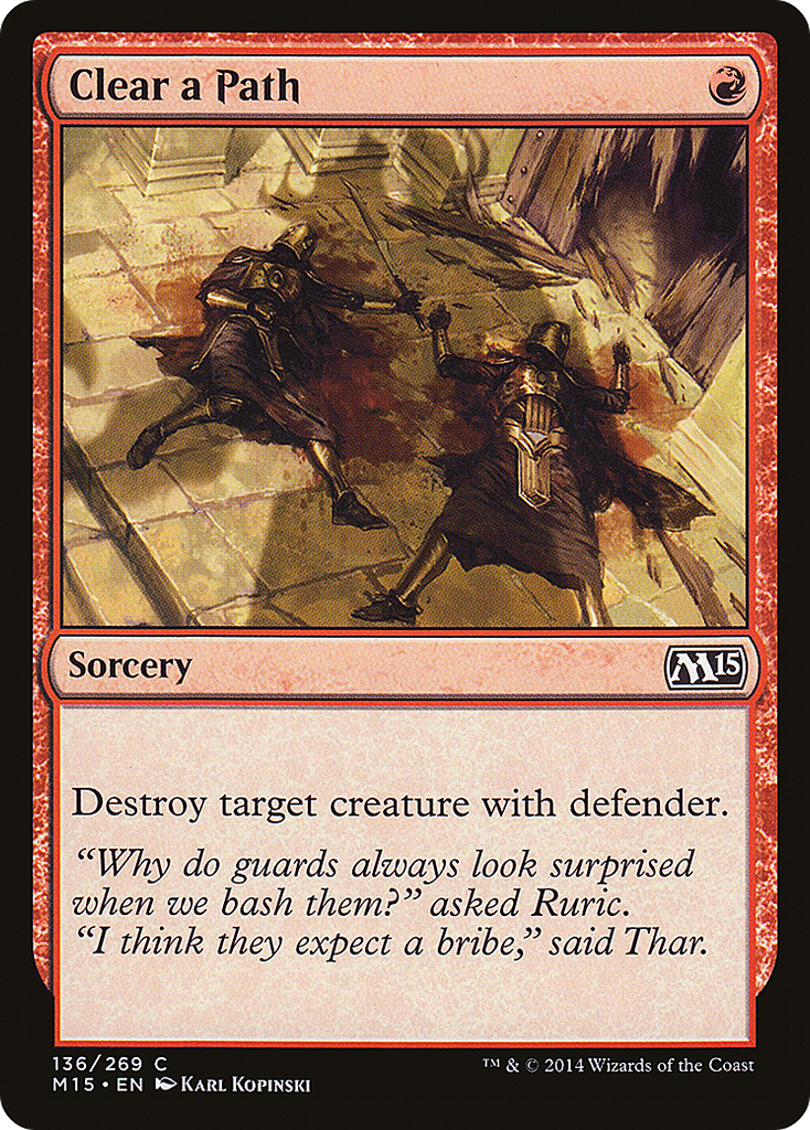 Magic: The Gathering - Clear a Path - Magic 2015