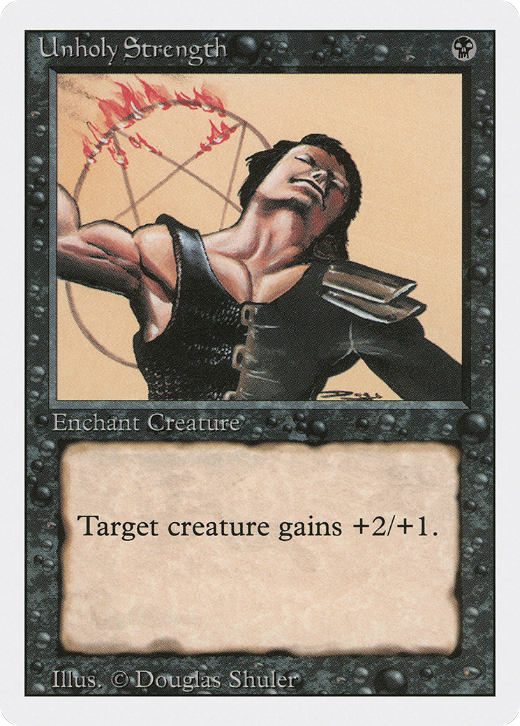 Magic: The Gathering - Unholy Strength - Revised Edition