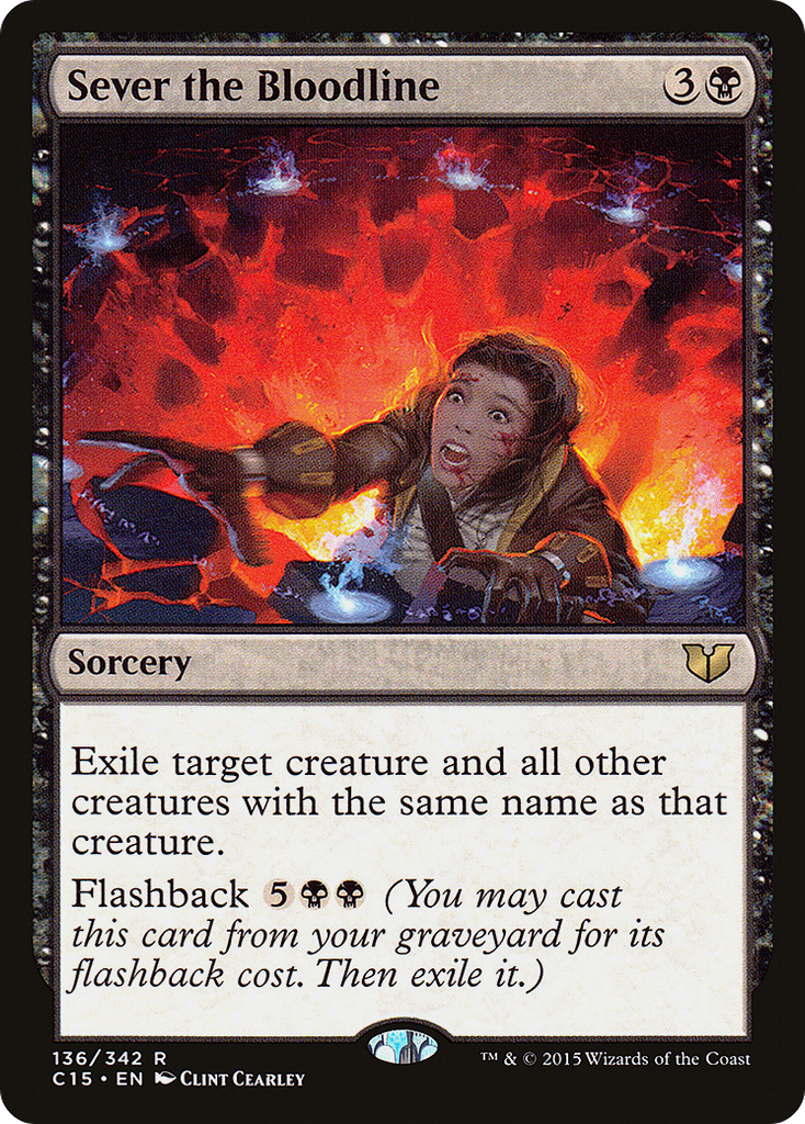 Magic: The Gathering - Sever the Bloodline - Commander 2015