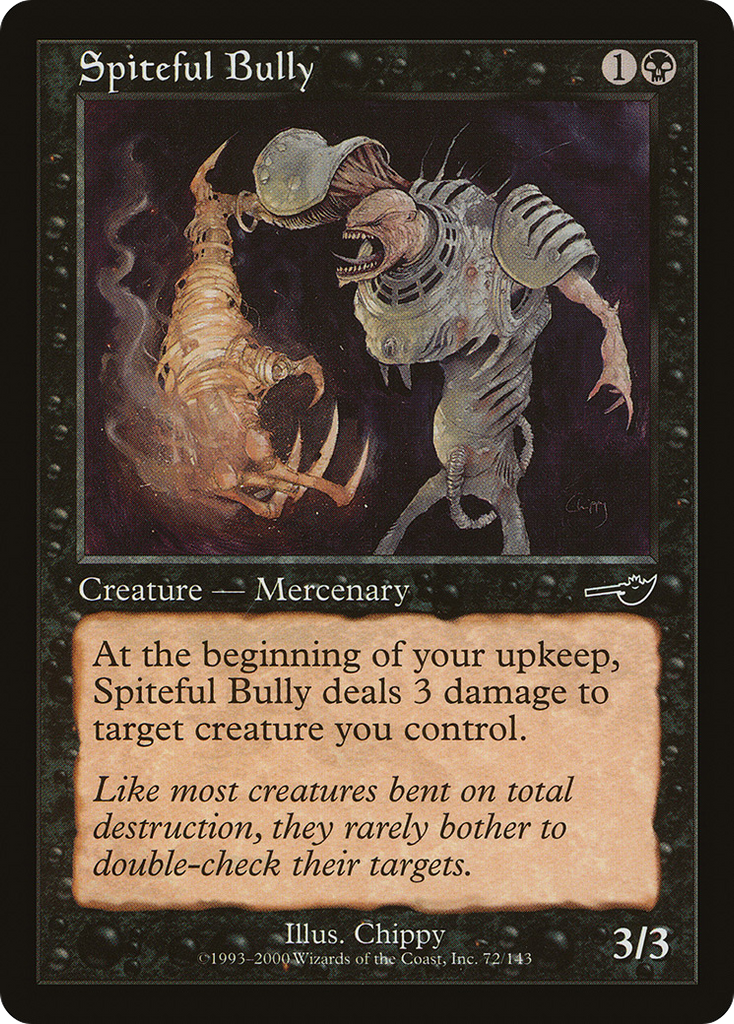 Magic: The Gathering - Spiteful Bully - Nemesis