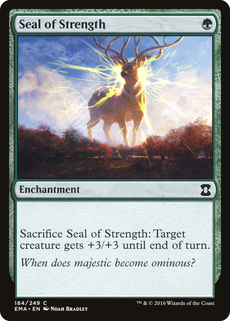 Magic: The Gathering - Seal of Strength - Eternal Masters