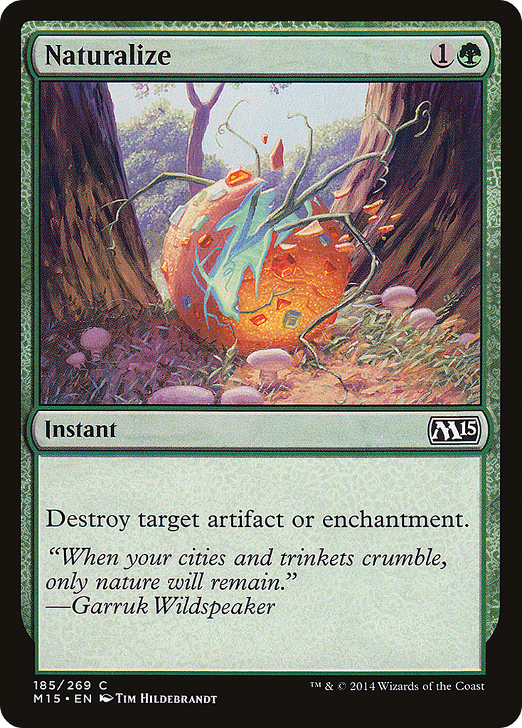 Magic: The Gathering - Naturalize - Magic 2015