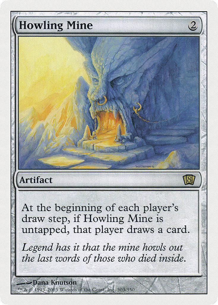 Magic: The Gathering - Howling Mine - Eighth Edition