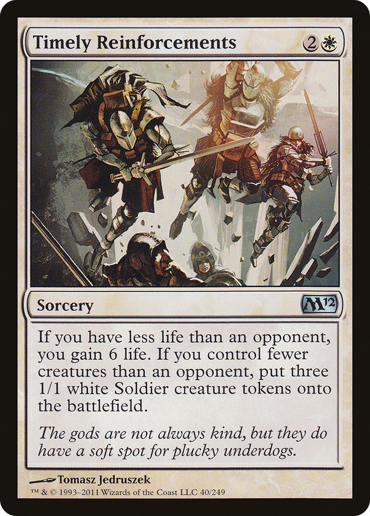 Magic: The Gathering - Timely Reinforcements - Magic 2012
