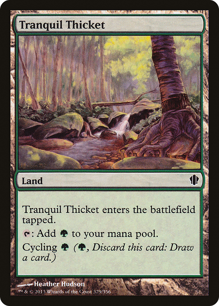 Magic: The Gathering - Tranquil Thicket - Commander 2013