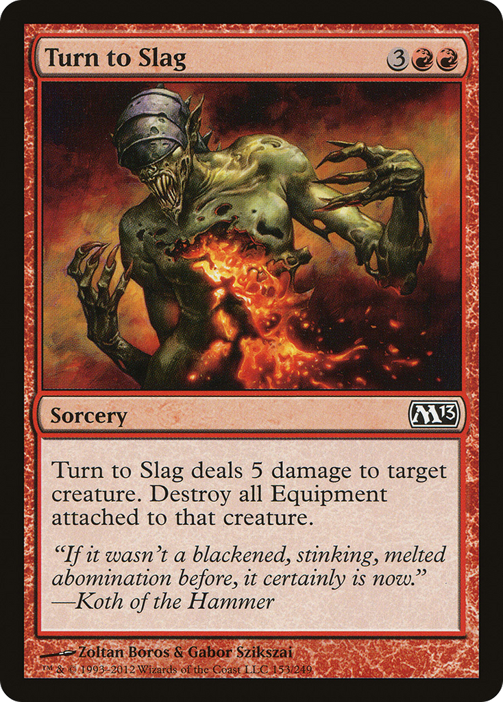 Magic: The Gathering - Turn to Slag - Magic 2013