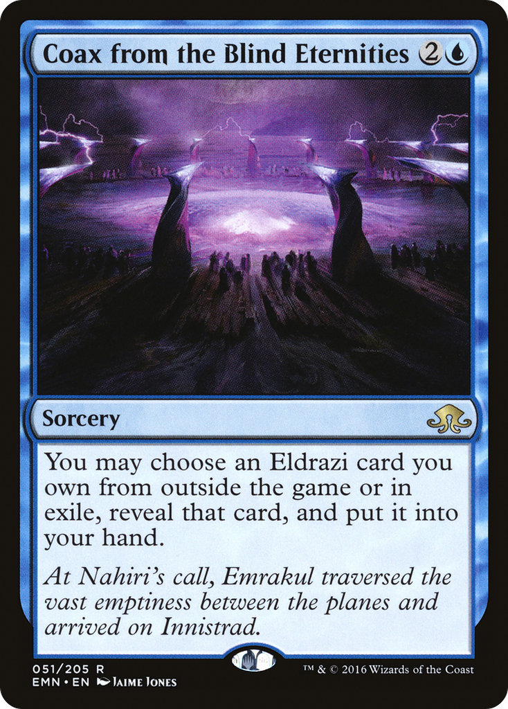 Magic: The Gathering - Coax from the Blind Eternities - Eldritch Moon