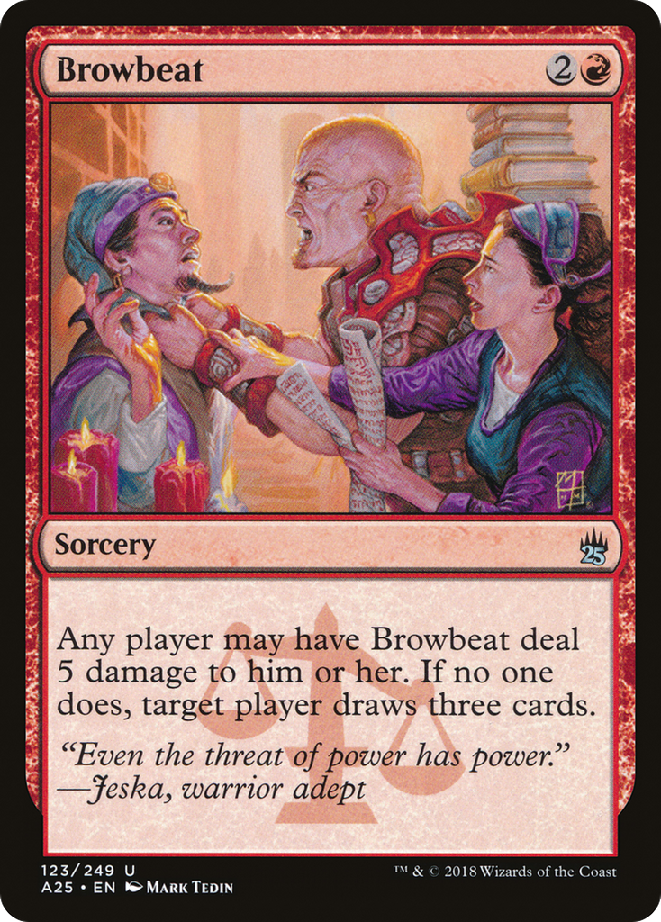 Magic: The Gathering - Browbeat - Masters 25
