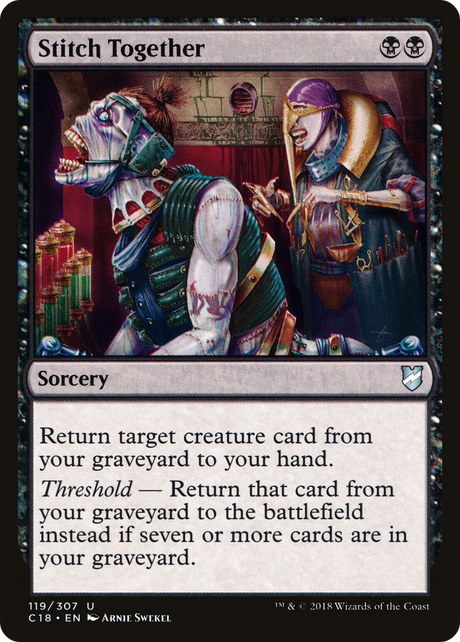 Magic: The Gathering - Stitch Together - Commander 2018