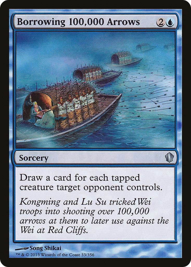 Magic: The Gathering - Borrowing 100,000 Arrows - Commander 2013