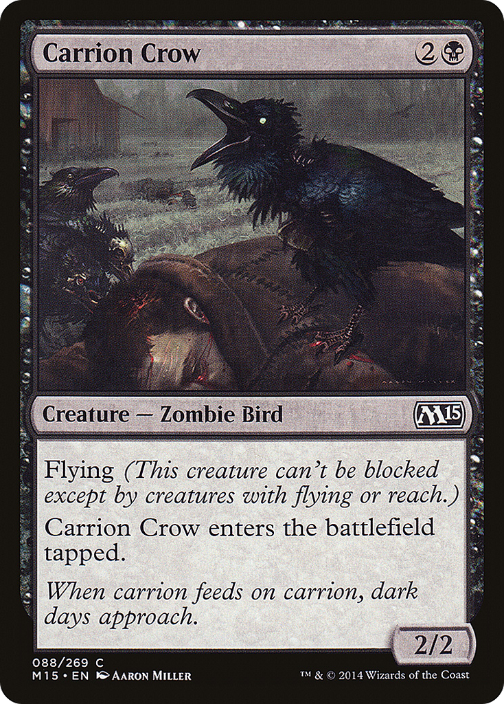 Magic: The Gathering - Carrion Crow - Magic 2015
