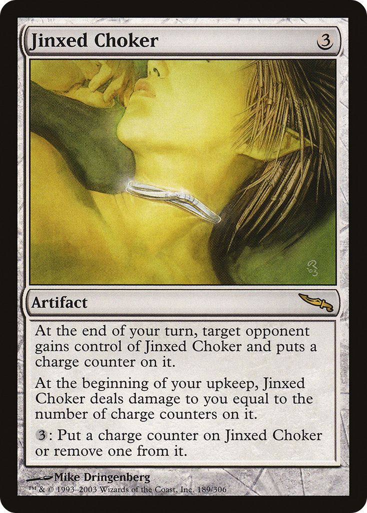 Magic: The Gathering - Jinxed Choker - Mirrodin