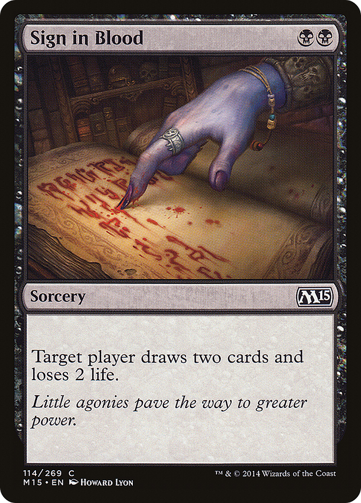 Magic: The Gathering - Sign in Blood - Magic 2015