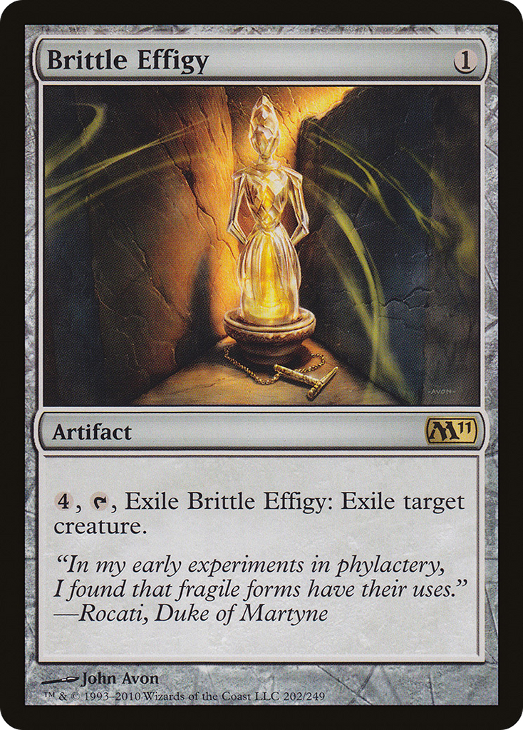 Magic: The Gathering - Brittle Effigy - Magic 2011