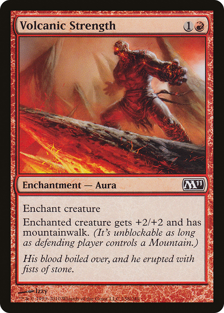 Magic: The Gathering - Volcanic Strength - Magic 2011