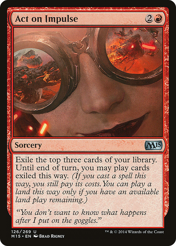 Magic: The Gathering - Act on Impulse - Magic 2015