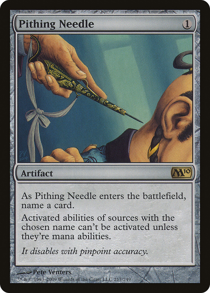 Magic: The Gathering - Pithing Needle - Magic 2010