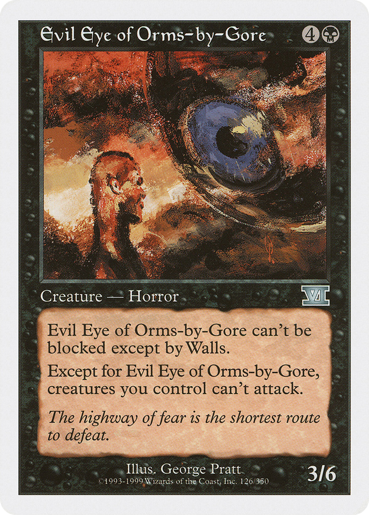 Magic: The Gathering - Evil Eye of Orms-by-Gore - Classic Sixth Edition